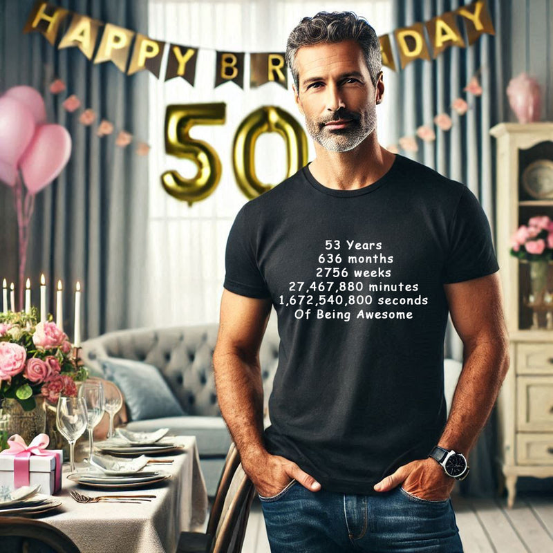 Unisex 50 to 54 Years, Days, Weeks, Hours, Minutes, Seconds T Shirt