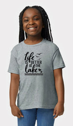 Unisex Youth Life Is Better At The Lake T Shirt