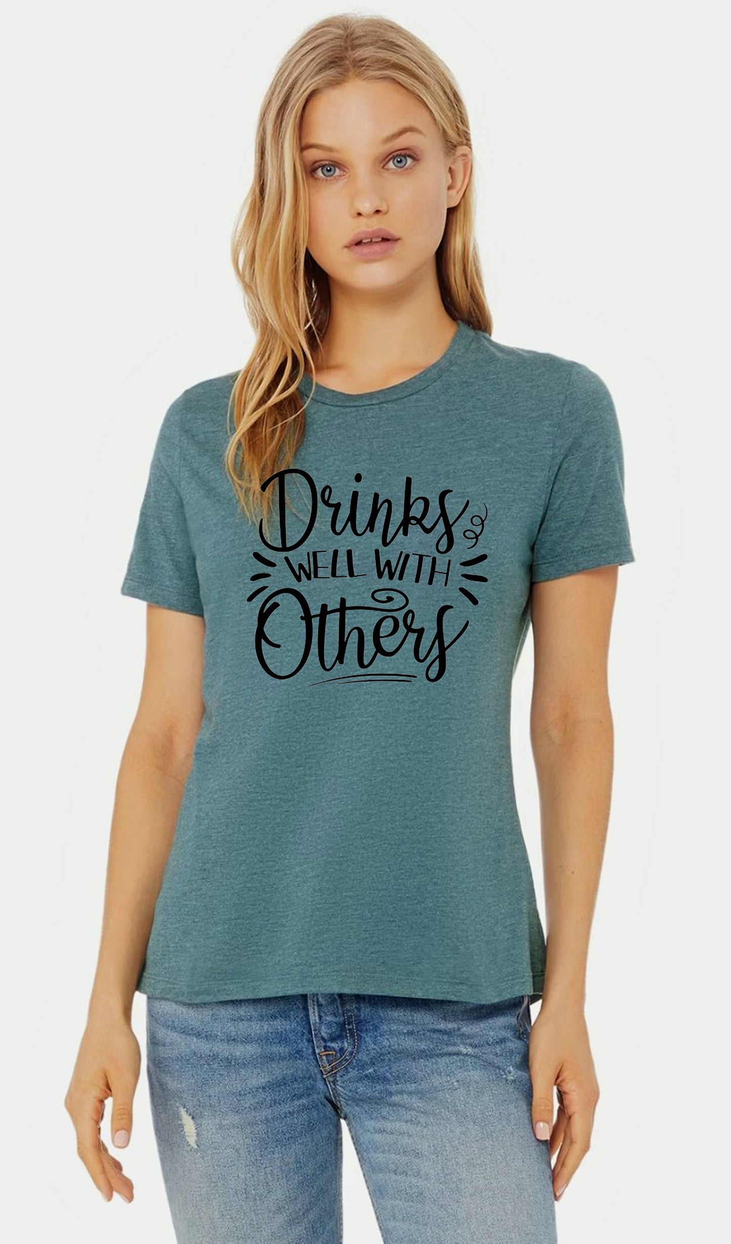 Ladies Drinks Well With Others T Shirt