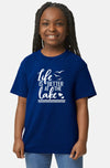 Unisex Youth Life Is Better At The Lake T Shirt