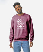 Unisex Life Is Better At The Lake Sweat Shirt