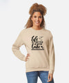 Unisex Life Is Better At The Lake Sweat Shirt